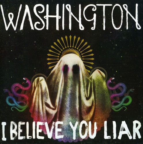 Washington: I Believe You Liar