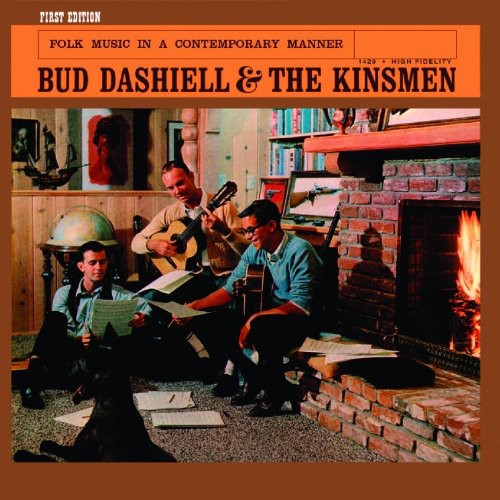 Dashiell, Bud & Kinsmen: Bud Dashiell and The Kinsmen