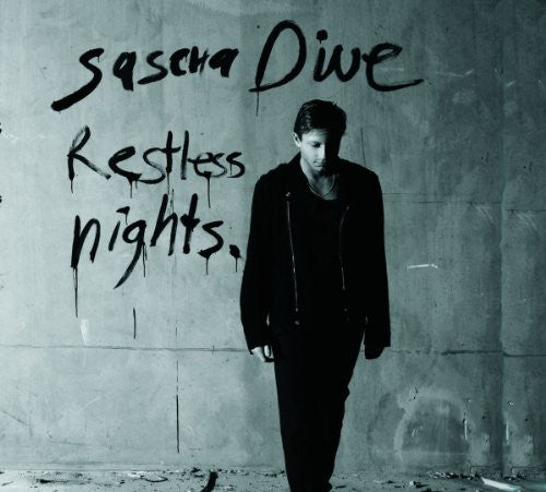 Dive, Sascha: Restless Nights