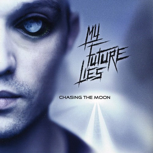 My Future Lies: Chasing the Moon