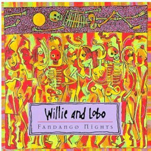Willie & Lobo: Fandango Nights