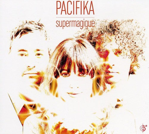 Pacifika: SuperMagique