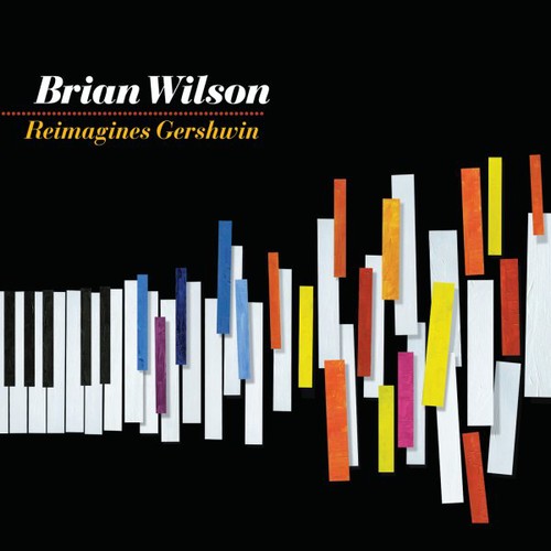 Wilson, Brian: Brian Wilson Reimagines Gershwin