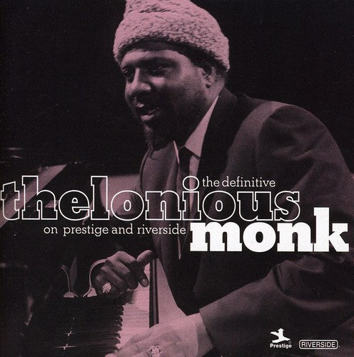 Monk, Thelonious: The Definitive Thelonious Monk On Prestige and Riverside