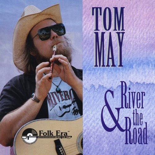 May, Tom: River & the Road