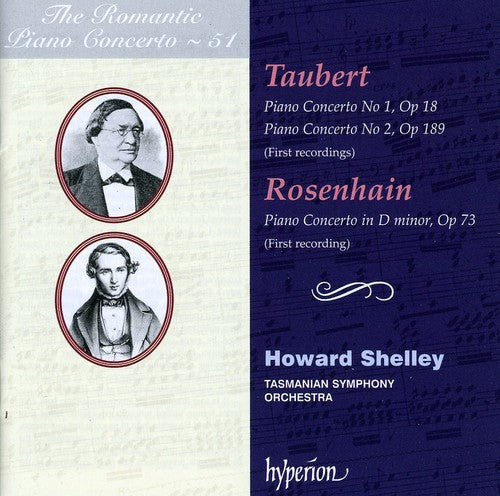 Taubert / Shelley / Tasmanian So: Romantic Piano Concerto 51