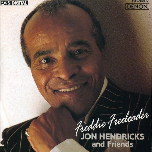 Hendricks, Jon: Freddie Freeloader