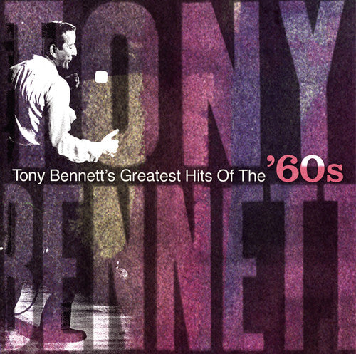 Bennett, Tony: Hits of the 60s