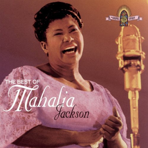 Jackson, Mahalia: Best of