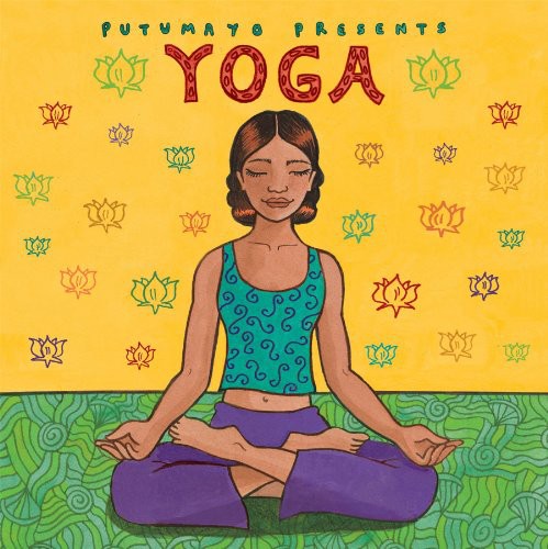 Putumayo Presents: Yoga