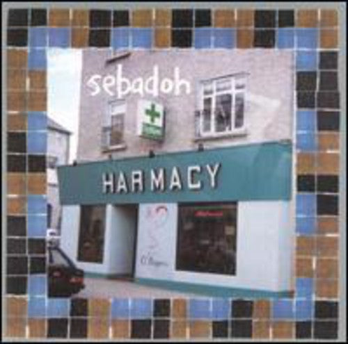 Sebadoh: Harmacy