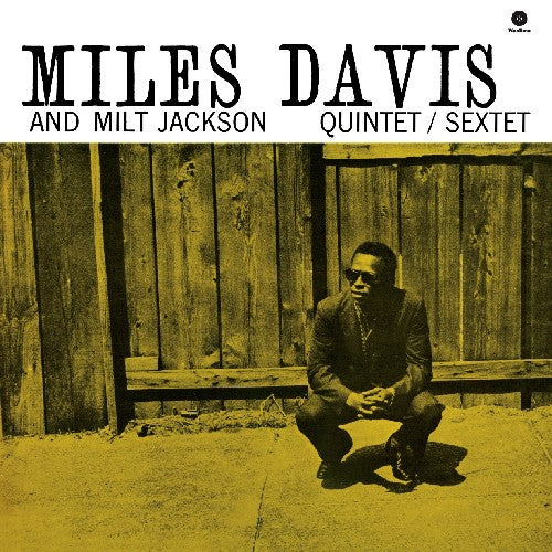 Davis, Miles / Jackson, Milt: Miles Davis & Milt Jackson Quintet