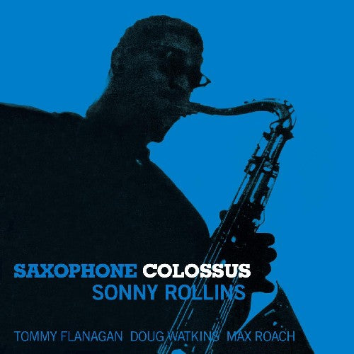 Rollins, Sonny: Saxophone Colossus