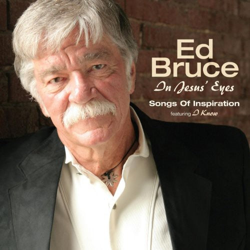 Bruce, Ed: In Jesus Eyes