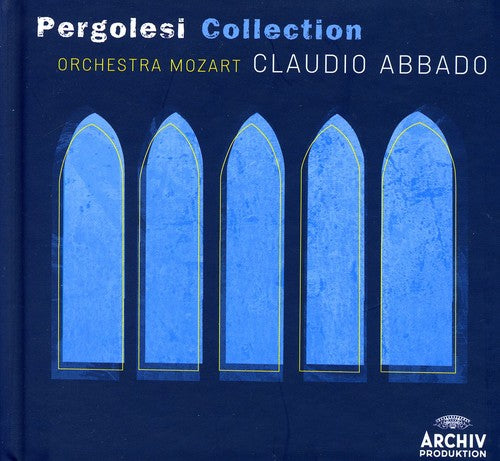 Abbado / Orchestra Mozart: Pergolesi Collection