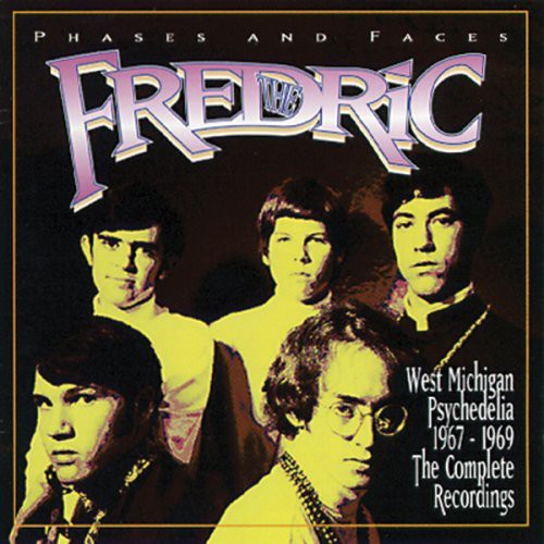 Fredric: Phases and Faces