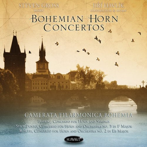 Gross / Camerata Filarmonica Bohemia / Havlik: Bohemian Horn Concertos