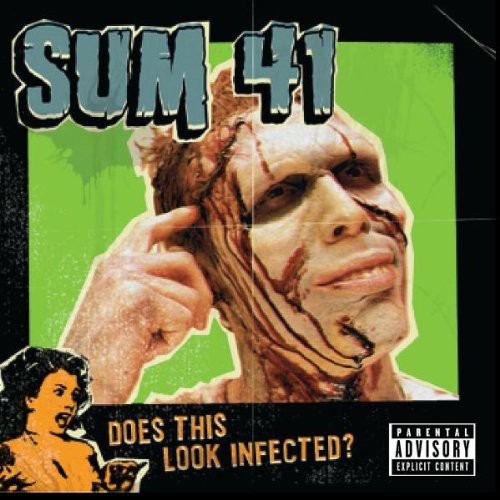 Sum 41: Does This Look Infected