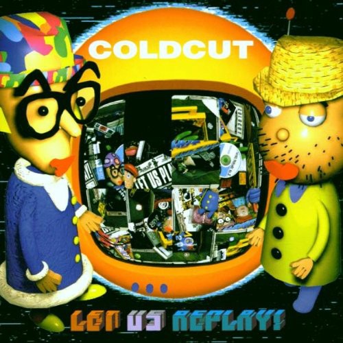 Coldcut: Let Us Replay