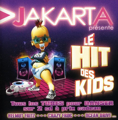 Le Hit Des Kids / Various: Le Hit Des Kids