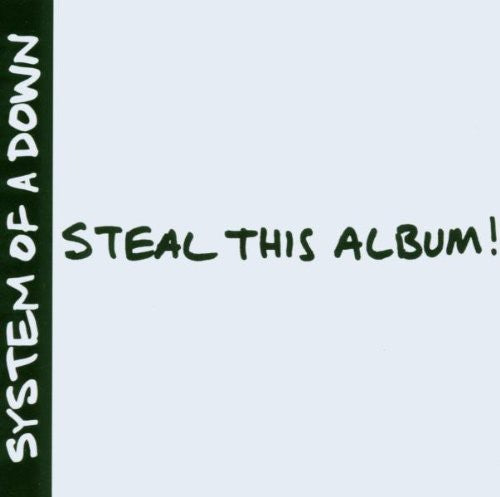 System of a Down: Steal This Album !