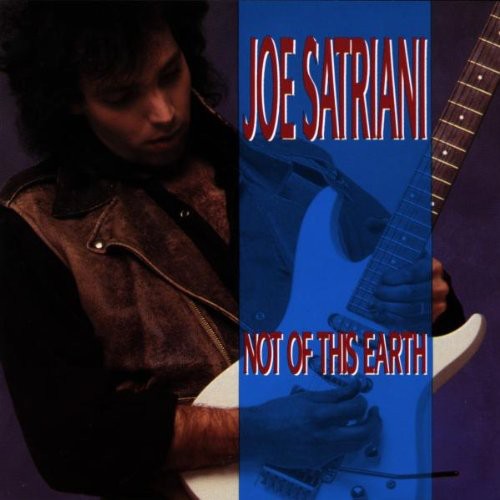 Satriani, Joe: Not of This Earth