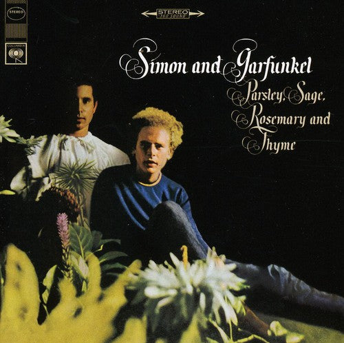 Simon & Garfunkel: Parsley Sage Rosemary & Thyme