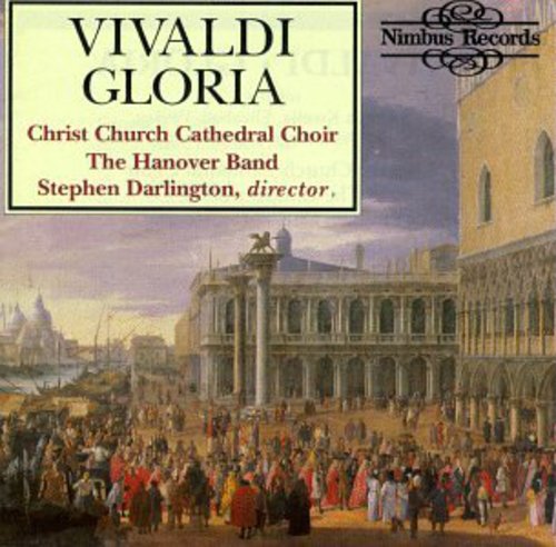 Vivaldi (Christ Church Cathedral Choir/Darlington): Glorias RV588/RV589