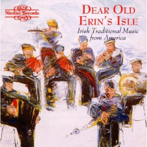 Irish: Dear Old Erin's Isle / Various: Irish: Dear Old Erin's Isle / Various