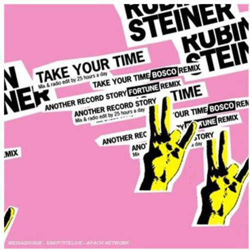 Steiner, Rubin: Take Your Time EP