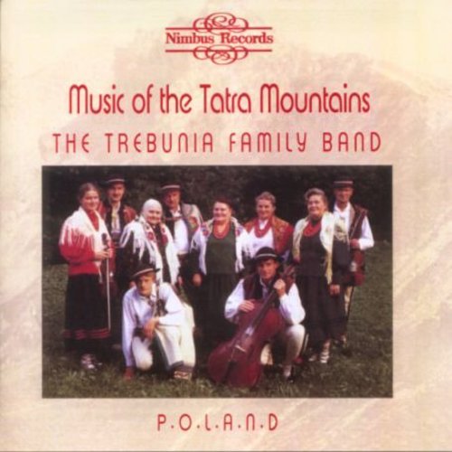 Trebunia Family Band: Music of Tatra Mountains