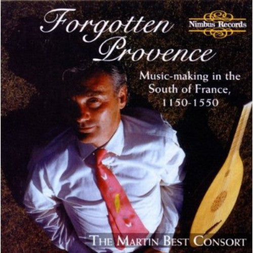 Martin Best Consort: Forgotten Provence