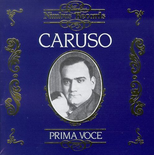 Caruso: Enrico Caruso in Opera 1