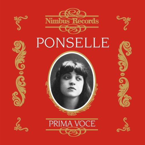 Ponselle / Martinelli / Pinza: Rose Ponselle Recordings from 1923-1939