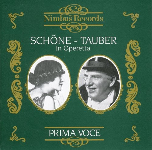 Schone / Tauber: Operatic Arias 1924-1932