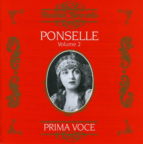 Ponselle: Rose Ponselle Recordings from 1918-1939 2