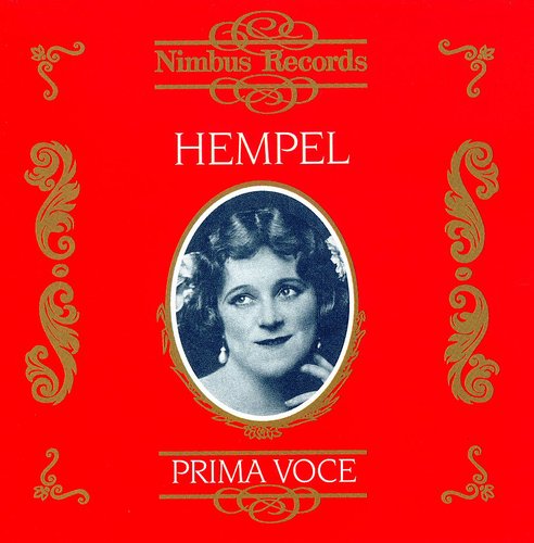 Hempel, Frieda: Great Singers: Operatic Arias (1910-1935)