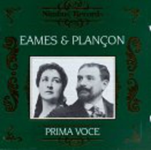 Eames, Emma & Pol Plancon: Recordings from 1904-1911