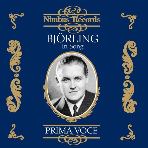 Bjorling: Jussi Bjorling in Song 1930-1937