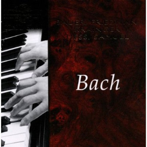 Bach / Baur / Friedman / Grainger / Hess / Samuel: Grand Piano