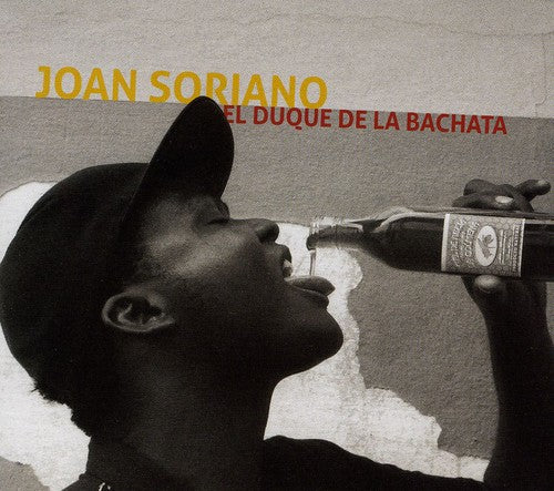 Soriano, Joan: El Duque De La Bachata