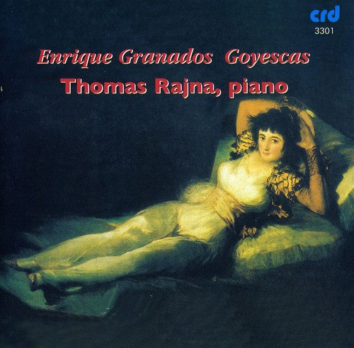 Granados / Rajna, Thomas: Goyescas