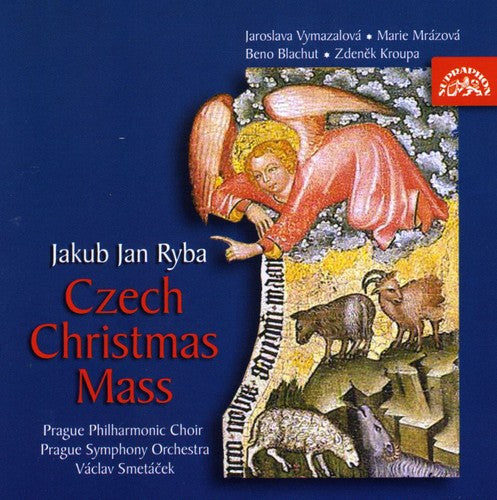 Ryba / Vymazalova / Mrazova / Blachut / Smetacek: Czech Christmas Mass