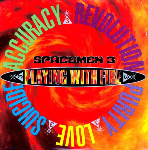 Spacemen 3: Play With Fire