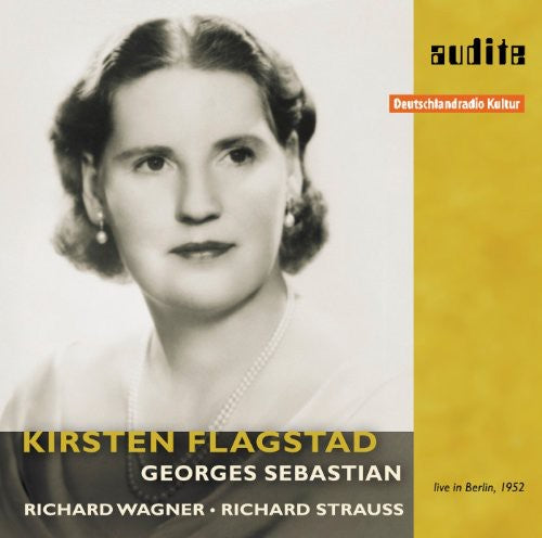 Wagner / Flagstad: Kristen Flagstad Sings Wagner & Strauss