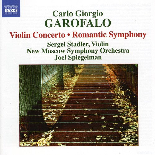 Garofalo / Stadler / Spiegelman / Moscow So: Romantic Symphony / Violin Concerto