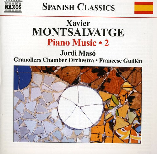 Montsalvatge / Maso / Guillen: Piano Music 2