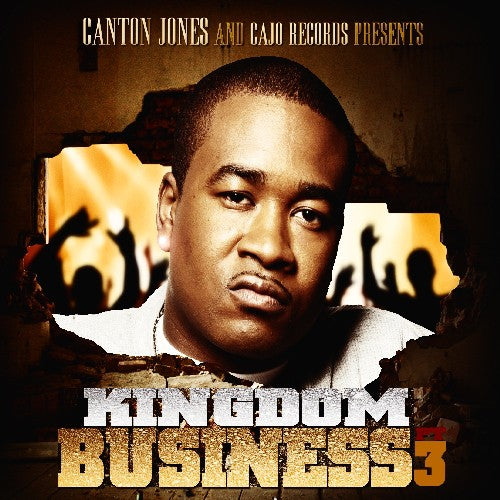 Jones, Canton: Kingdom Business 3