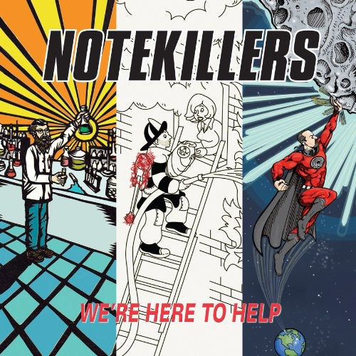 Notekillers: Were Here To Help