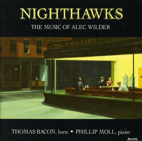 Bacon, Thomas: Nighthawks: Music of Alec Wilder